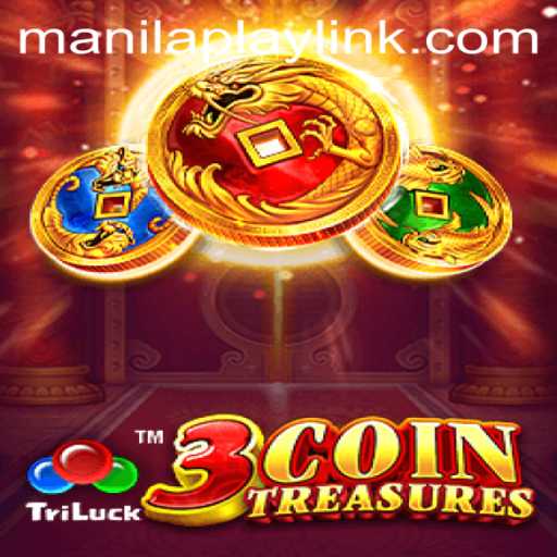 Dive into the Thrills of 3CoinTreasures: A ManilaPlay Adventure