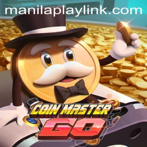 Dive Into the World of CoinMasterGO: A ManilaPlay Adventure