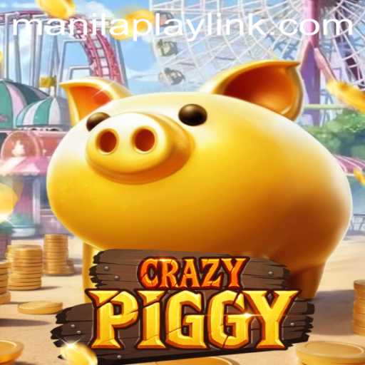 Unleashing Gaming Excitement with CrazyPiggy and ManilaPlay
