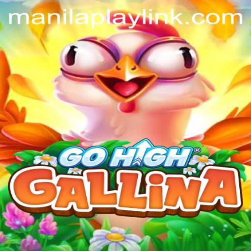Discovering GoHighGallina: An Engaging New Game in Manila