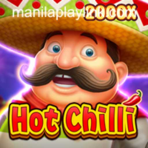 Discover the Exciting World of HotChilli with ManilaPlay