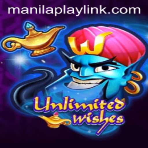 Exploring UnlimitedWishes: A New Era in Gaming with ManilaPlay