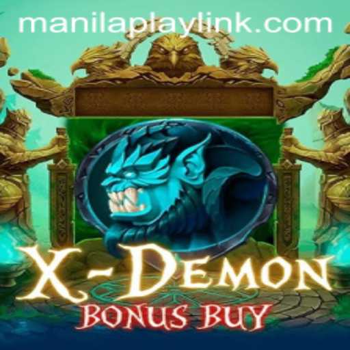 Explore XDemonBonusBuy: The Thrilling World of ManilaPlay's Latest Gaming Sensation